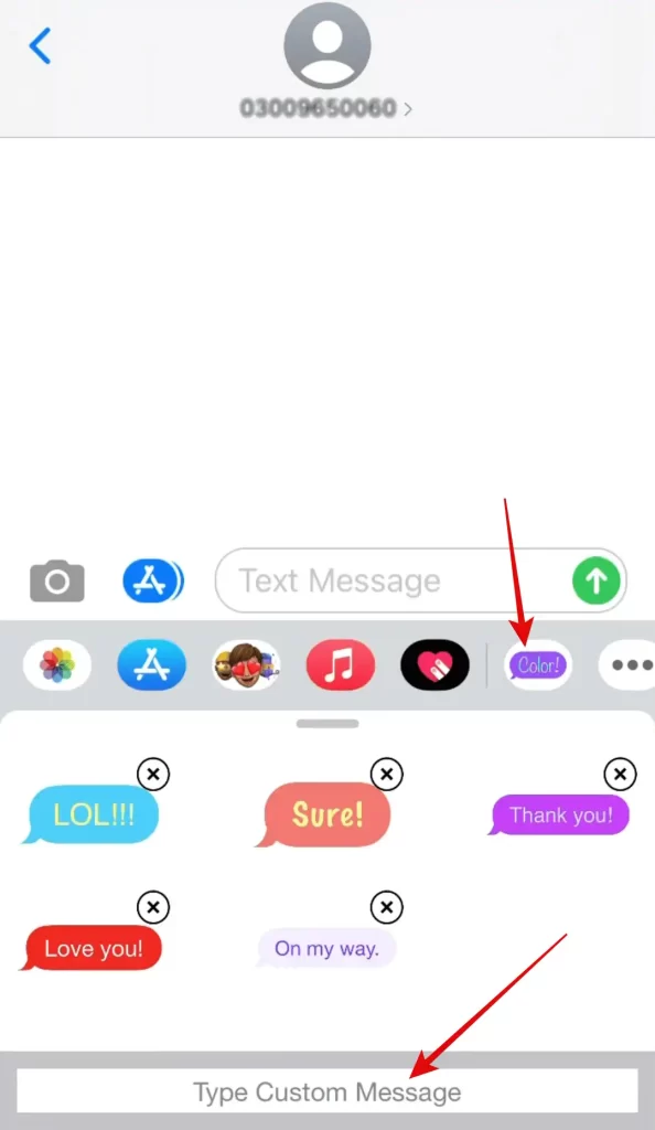 Swipe above the keyboard and click on the Color Text Bubble icon and Tap on Type Custom Message