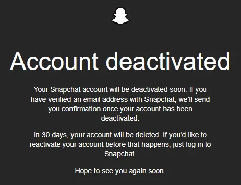 Snapchat Account Deactivated